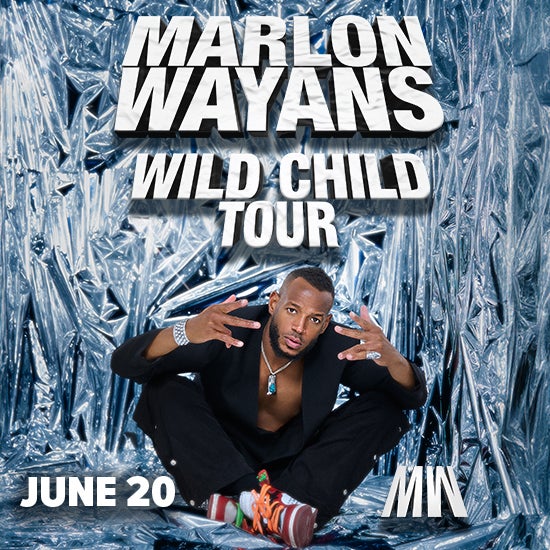 More Info for Marlon Wayans : Wild Child Tour