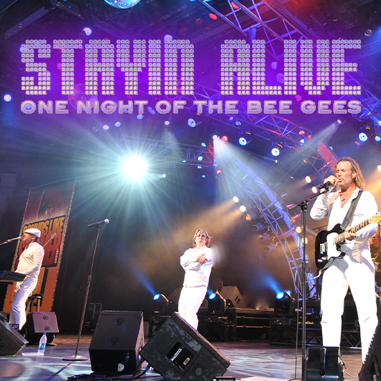 More Info for MRC Productions Presents Stayin' Alive - Bee Gees Tribute