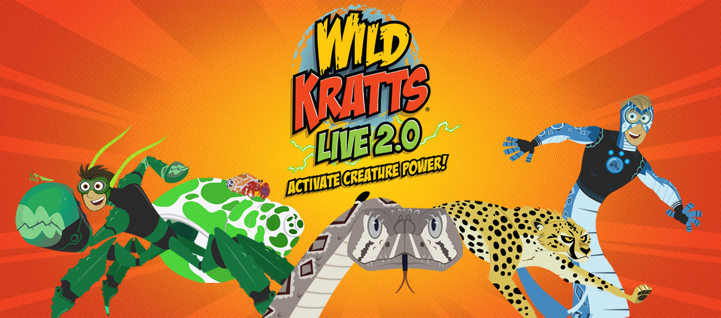 Wild Kratts LIVE 2.0 – Activate Creature Power!