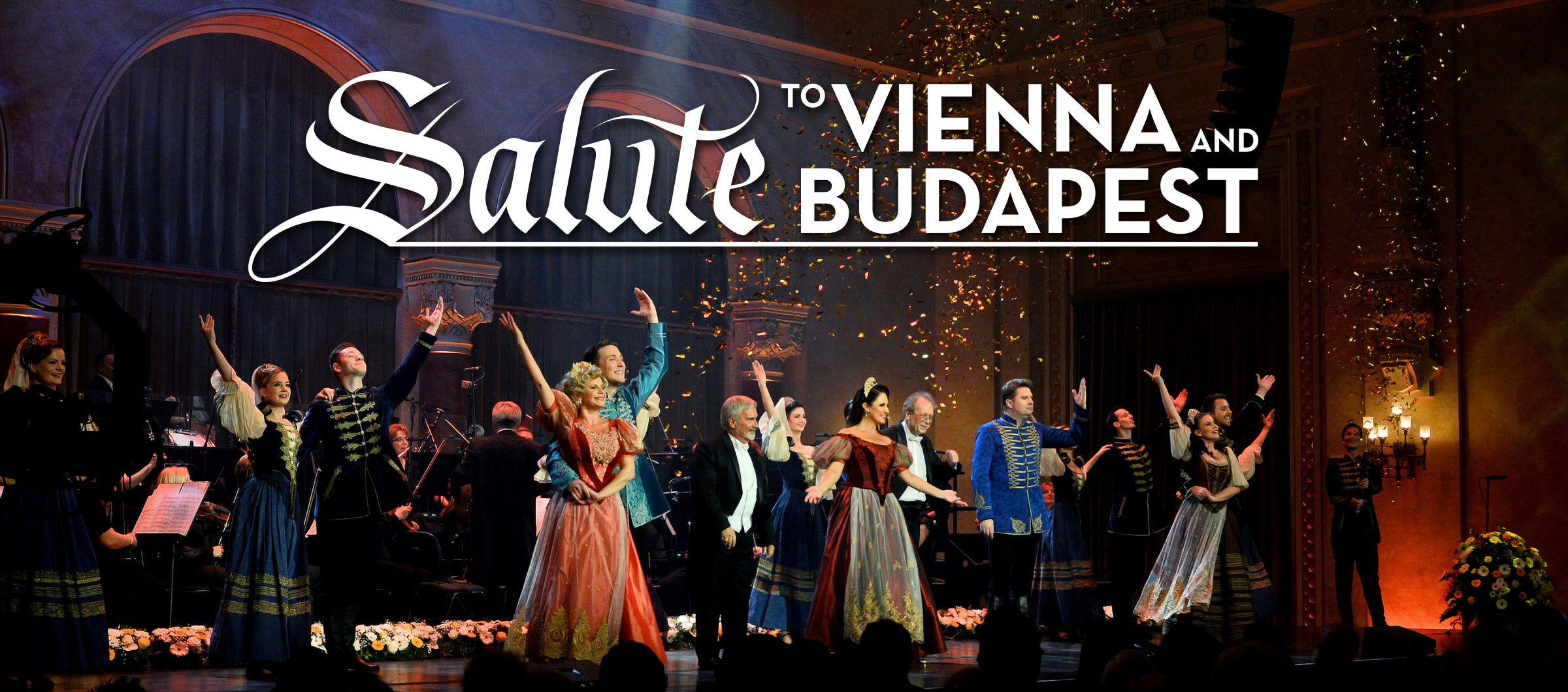 Salute to Vienna &amp; Budapest New Year's Concert | Coral Springs Center